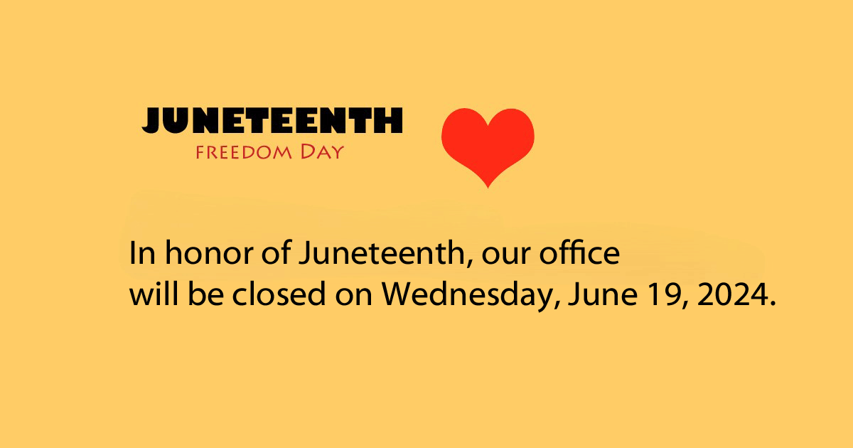 Closed Juneteenth - Wednesday June 19th